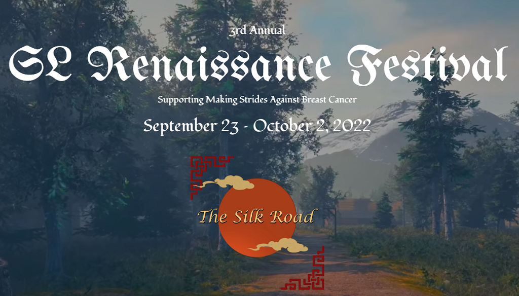 Ad for the 3rd annual SL Renaissance Festival. The background shows an unpaved path between groves of evergreens leading toward a large wooden building. Snowcapped mountains rise in the distance.